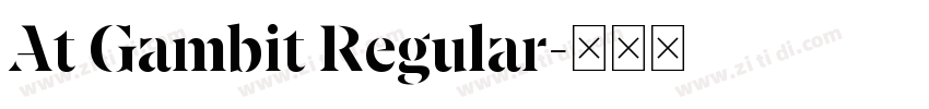 At Gambit Regular字体转换